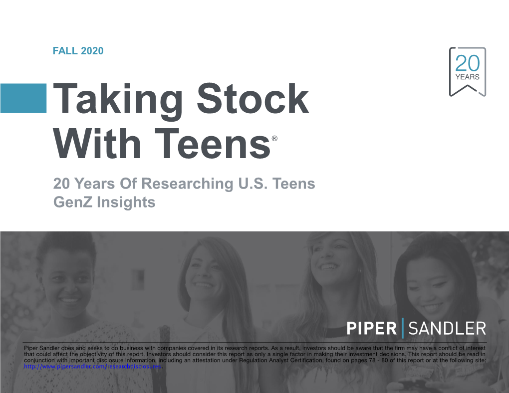 FALL 2020 Taking Stock with Teens® 20 Years of Researching U.S