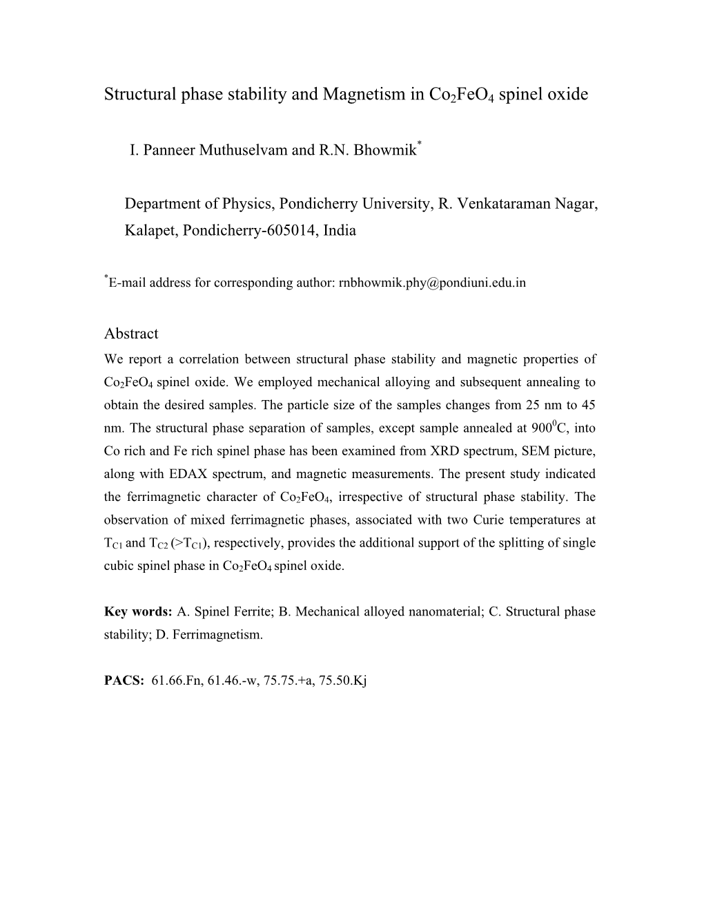 Magnetic Properties of Spinel Type Ferrites Depending on the Co