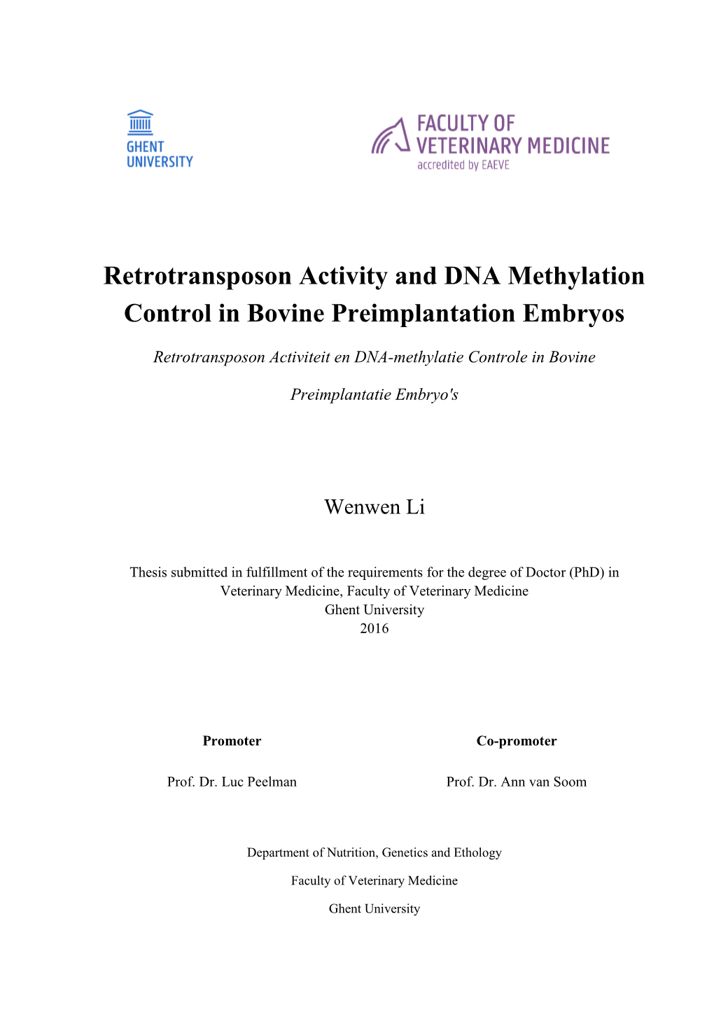 Retrotransposon Activity and DNA Methylation Control in Bovine