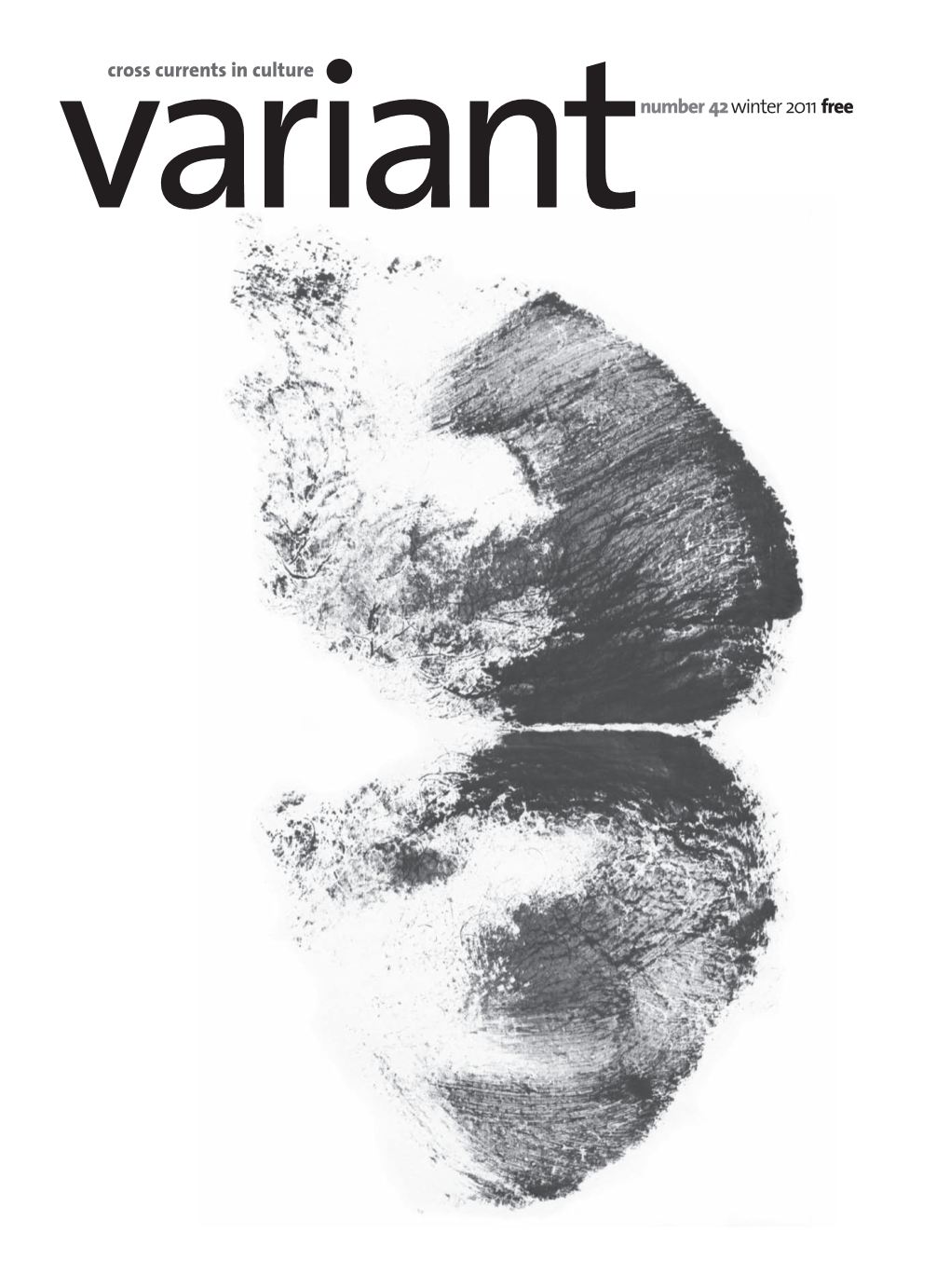 Variantnumber 42Winter 2011Free Cross Currents in Culture