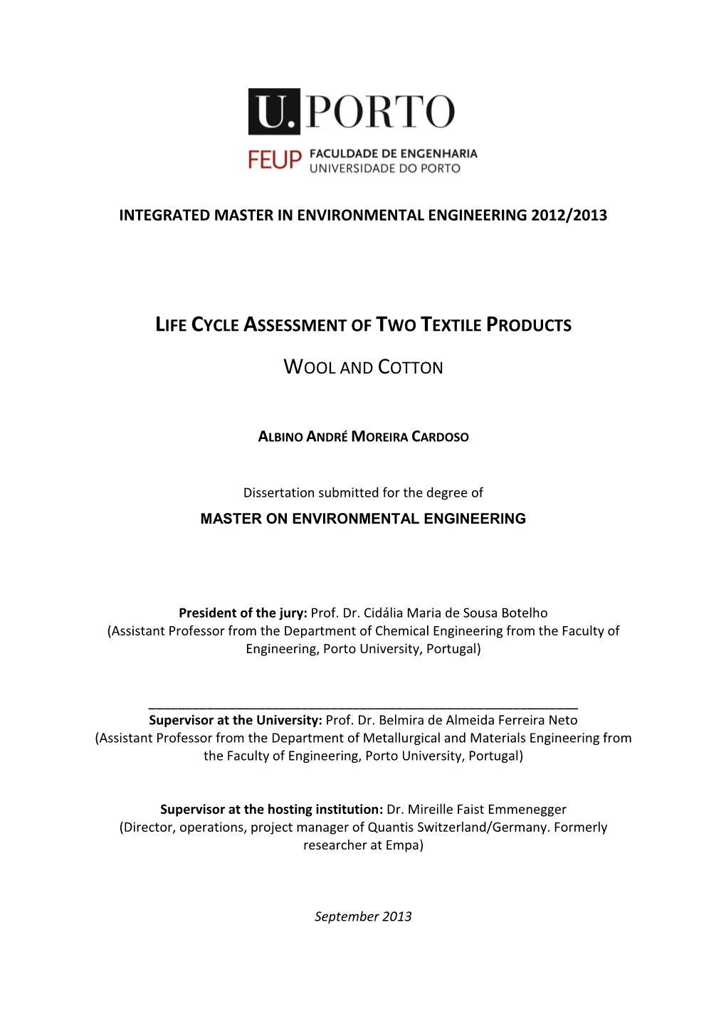 Life Cycle Assessment of Two Textile Products Wool And