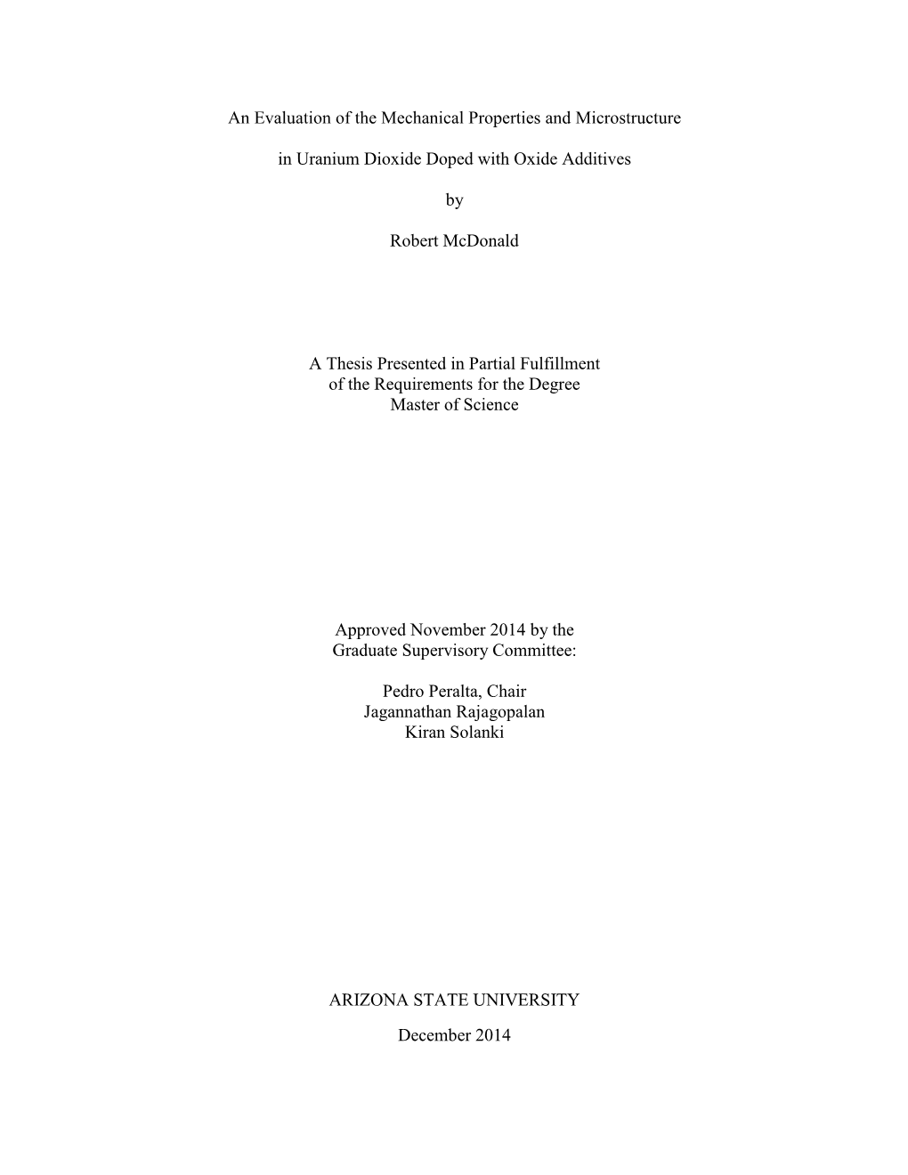 An Evaluation of the Mechanical Properties and Microstructure In