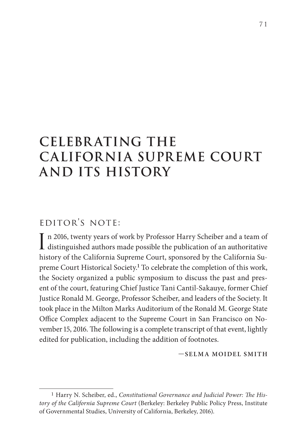 CELEBRATING the CALIFORNIA SUPREME COURT and ITS HISTORY 73 Alike