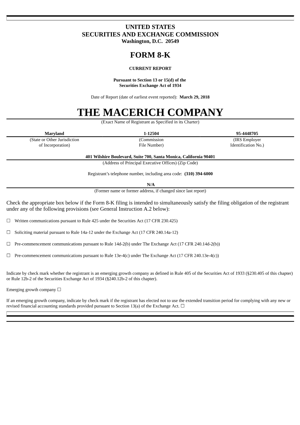 THE MACERICH COMPANY (Exact Name of Registrant As Specified in Its Charter)
