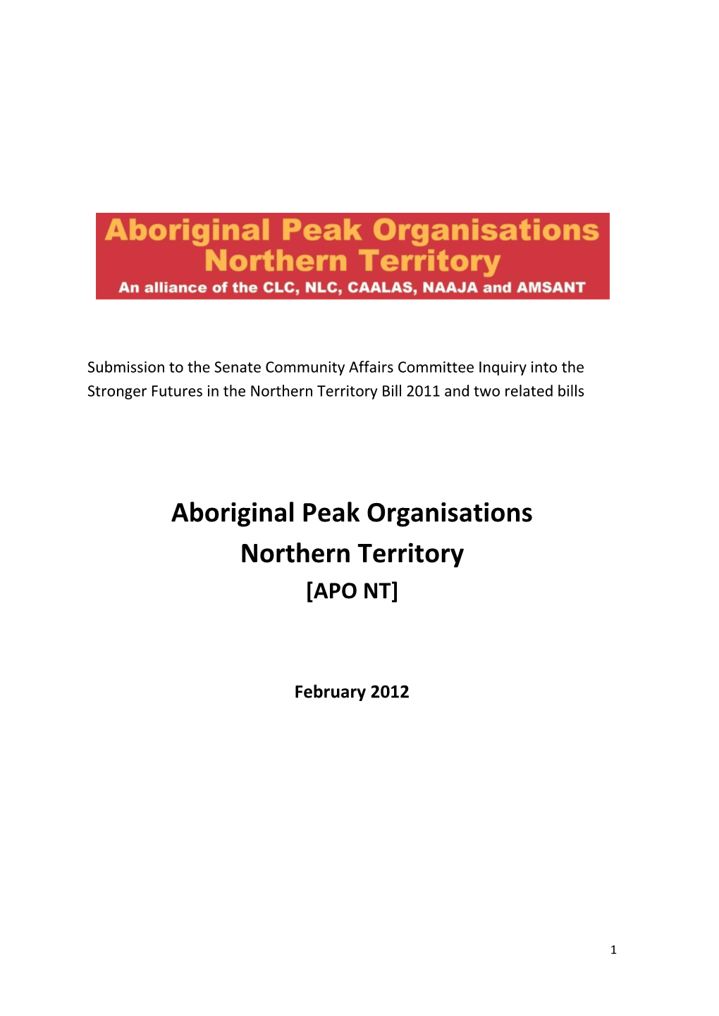 APO NT Submission – Stronger Futures Sub-Senate