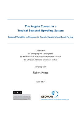 The Angola Current in a Tropical Seasonal Upwelling System Robert