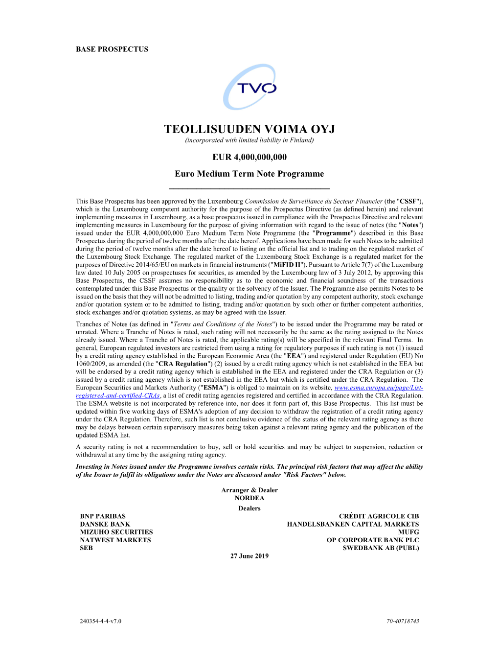 TEOLLISUUDEN VOIMA OYJ (Incorporated with Limited Liability in Finland) EUR 4,000,000,000 Euro Medium Term Note Programme ______