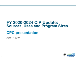 FY 2020-2024 CIP Update: Sources, Uses and Program Sizes