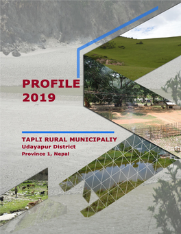 3. BIOPHYSICAL FEATURES 3.1 Landuse Landcover in Tapli Rural Municipality
