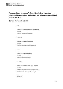 Adscripció De Centres D'educació Primària a Centres D'educació Secundària Obligatòria Per a La Preinscripció Del Curs 2021-2022