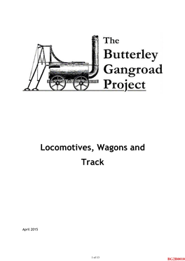 Butterley Gangroad Locomotives, Wagons and Track