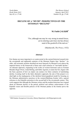 PERSPECTIVES on the OTTOMAN “DECLINE” M. Fatih ÇALIŞIR