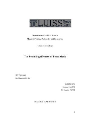 The Social Significance of Blues Music