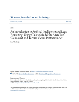 An Introduction to Artificial Intelligence and Legal Reasoning: Using Xtalk to Model the Alien Tort Claims Act and Torture Victim Protection Act Eric Allen Engle
