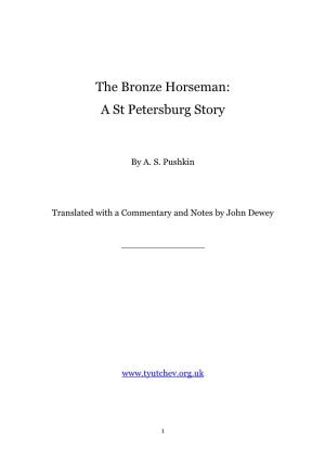 The Bronze Horseman: a St Petersburg Story