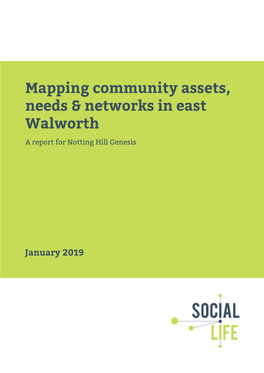 Mapping Community Assets, Needs & Networks in East Walworth
