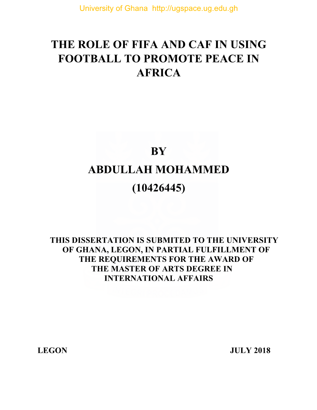 The Role of Fifa and Caf in Using Football to Promote Peace in Africa