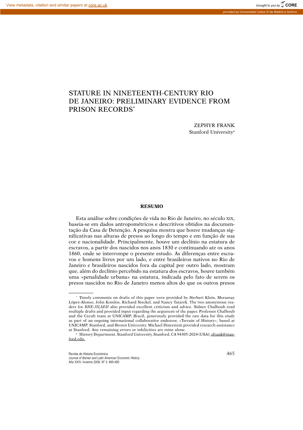 Stature in Nineteenth-Century Rio De Janeiro: Preliminary Evidence from Prison Records*