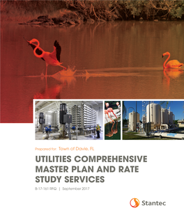 UTILITIES COMPREHENSIVE MASTER PLAN and RATE STUDY SERVICES B-17-161 RFQ | September 2017 Table of Contents Section 1 Section