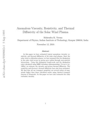 Anomalous Viscosity, Resistivity, and Thermal Diffusivity of the Solar