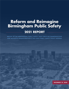 Read the Reform and Reimagine Birmingham Public Safety Report