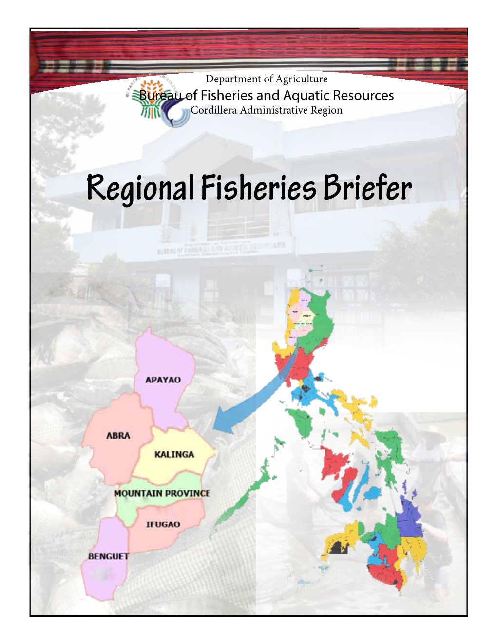 Regional Fisheries Briefer