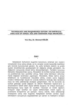 TECHNOLOGX AND. NAQSHBAN(?I SUFISM: an EMPIRICAL ANAL YSIS of ISMAIL AGA and Isken DER PAŞA BRANCHES