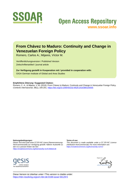 From Chávez to Maduro: Continuity and Change in Venezuelan Foreign Policy Romero, Carlos A.; Mijares, Víctor M
