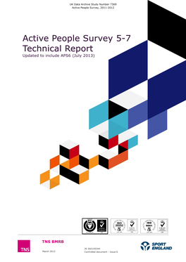 Active People Survey 5-7 Technical Report Updated to Include APS6 (July 2013)