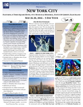 New York City Featuring a Times Square Hotel, 9/11 Museum & Memorial, Statue of Liberty, Ellis Island