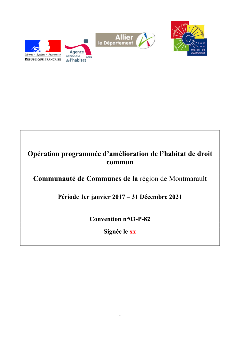 Opération Programmée D'amélioration De L'habitat De Droit Commun De La Communauté De Communes De La Région De Montmarault