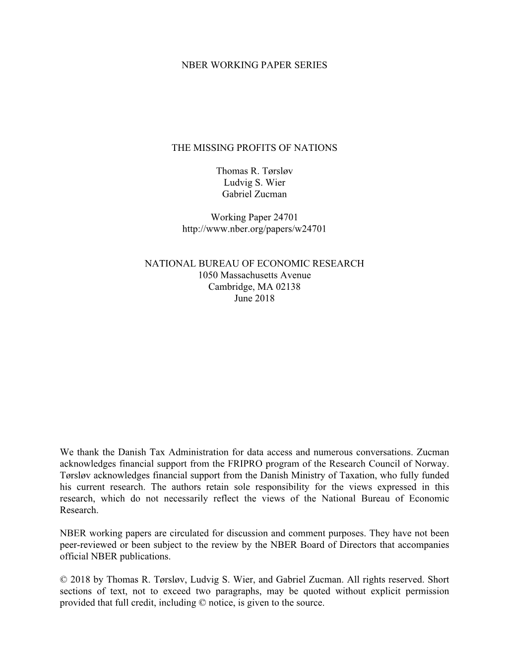 Nber Working Paper Series the Missing Profits Of