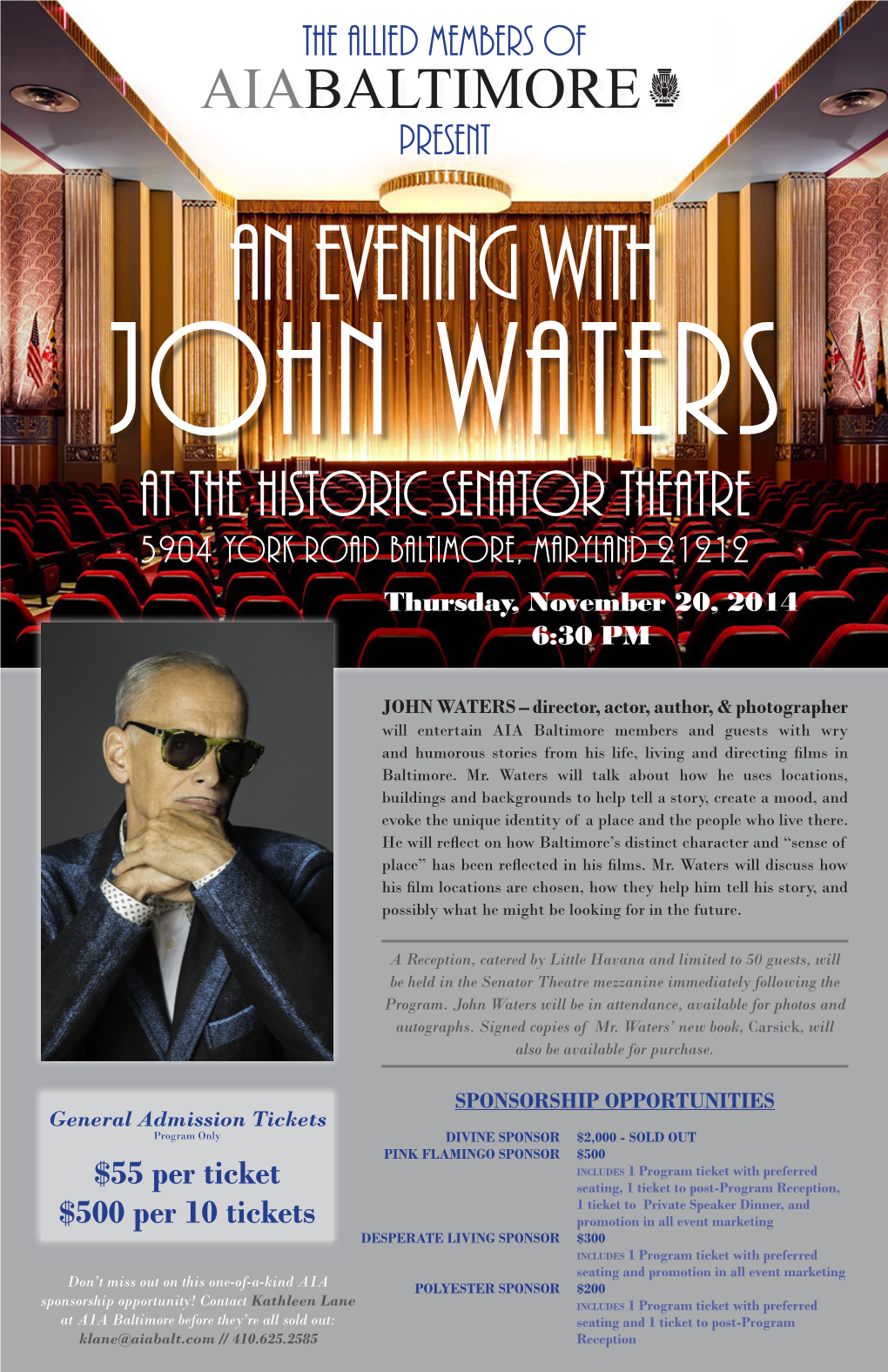 AT the HISTORIC SENATOR THEATRE 5904 York Road Baltimore, Maryland 21212 Thursday, November 20, 2014 6:30 PM