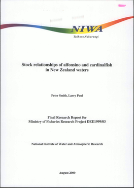 Stock Relationships of Alfonsino and Cardinalfish in New Zealand Waters