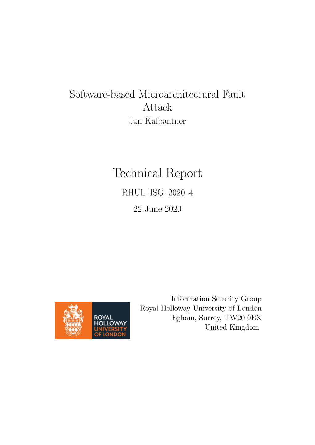 Technical Report RHUL–ISG–2020–4 22 June 2020