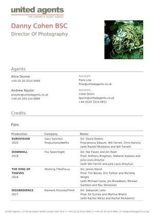 Danny Cohen BSC Director of Photography