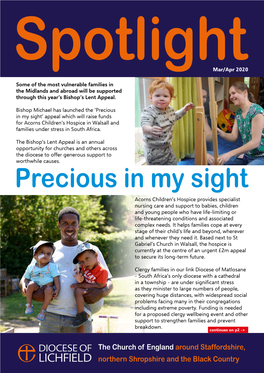 Precious in My Sight’ Appeal Which Will Raise Funds for Acorns Children’S Hospice in Walsall and Families Under Stress in South Africa