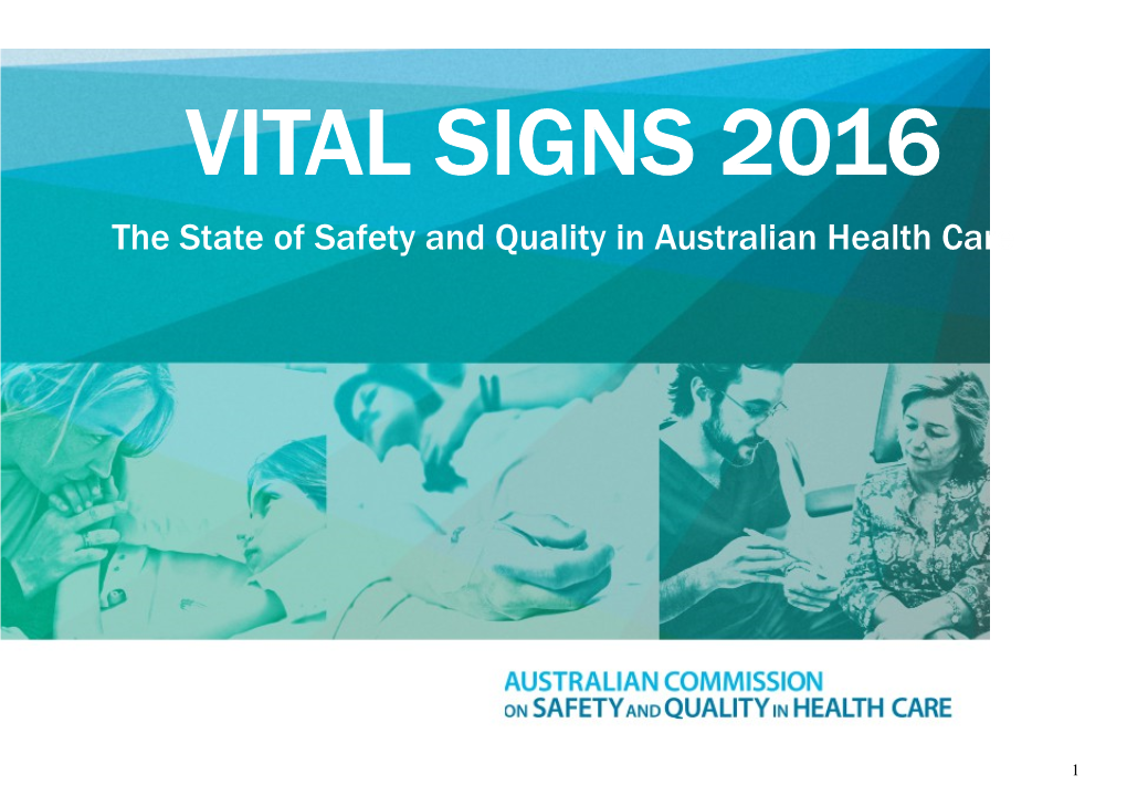 Published by the Australian Commission on Safety and Quality in Health Care