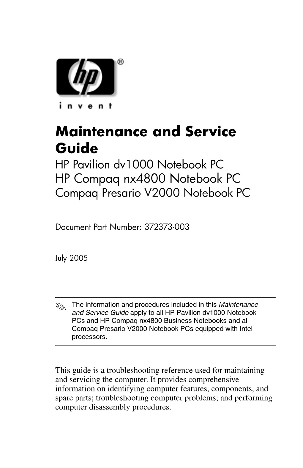Maintenance and Service Guide HP Pavilion Dv1000 Notebook PC HP Compaq Nx4800 Notebook PC Compaq Presario V2000 Notebook PC