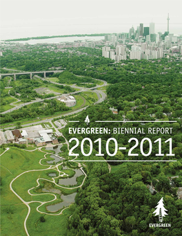 EVERGREEN: Biennial REPORT 2010-2011