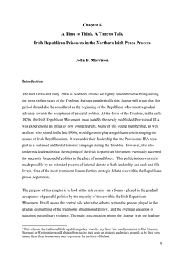 Chapter 6 a Time to Think, a Time to Talk Irish Republican Prisoners in the Northern Irish Peace Process John F. Morrison