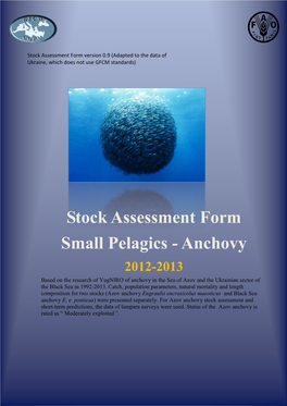 Stock Assessment of Anchovy Black Sea Ukrainian Waters