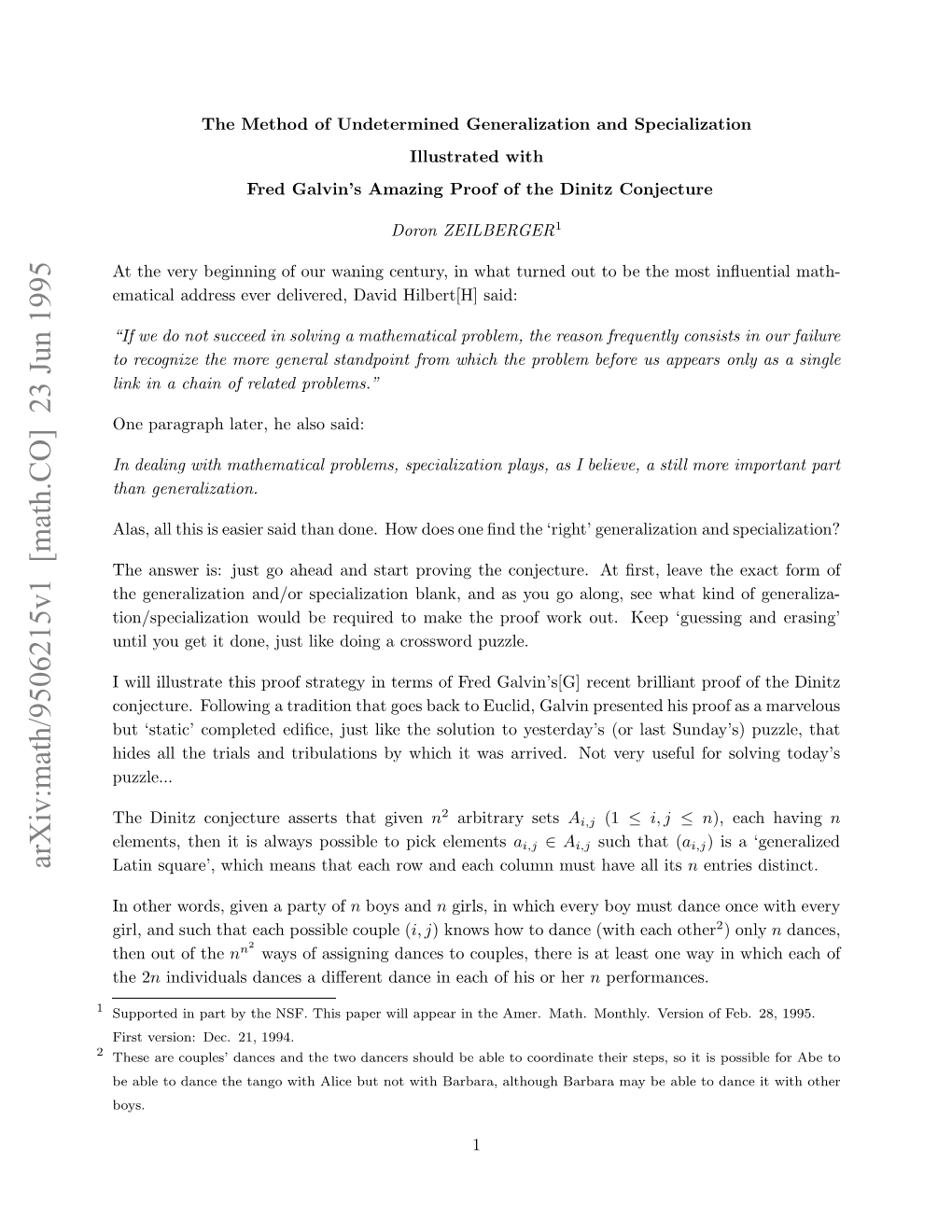 Arxiv:Math/9506215V1 [Math.CO] 23 Jun 1995 2 1 H Iizcnetr Set Htgiven That Asserts Conjecture Dinitz Arrived the Was It Which by Yes Tribulations to and Puzzle