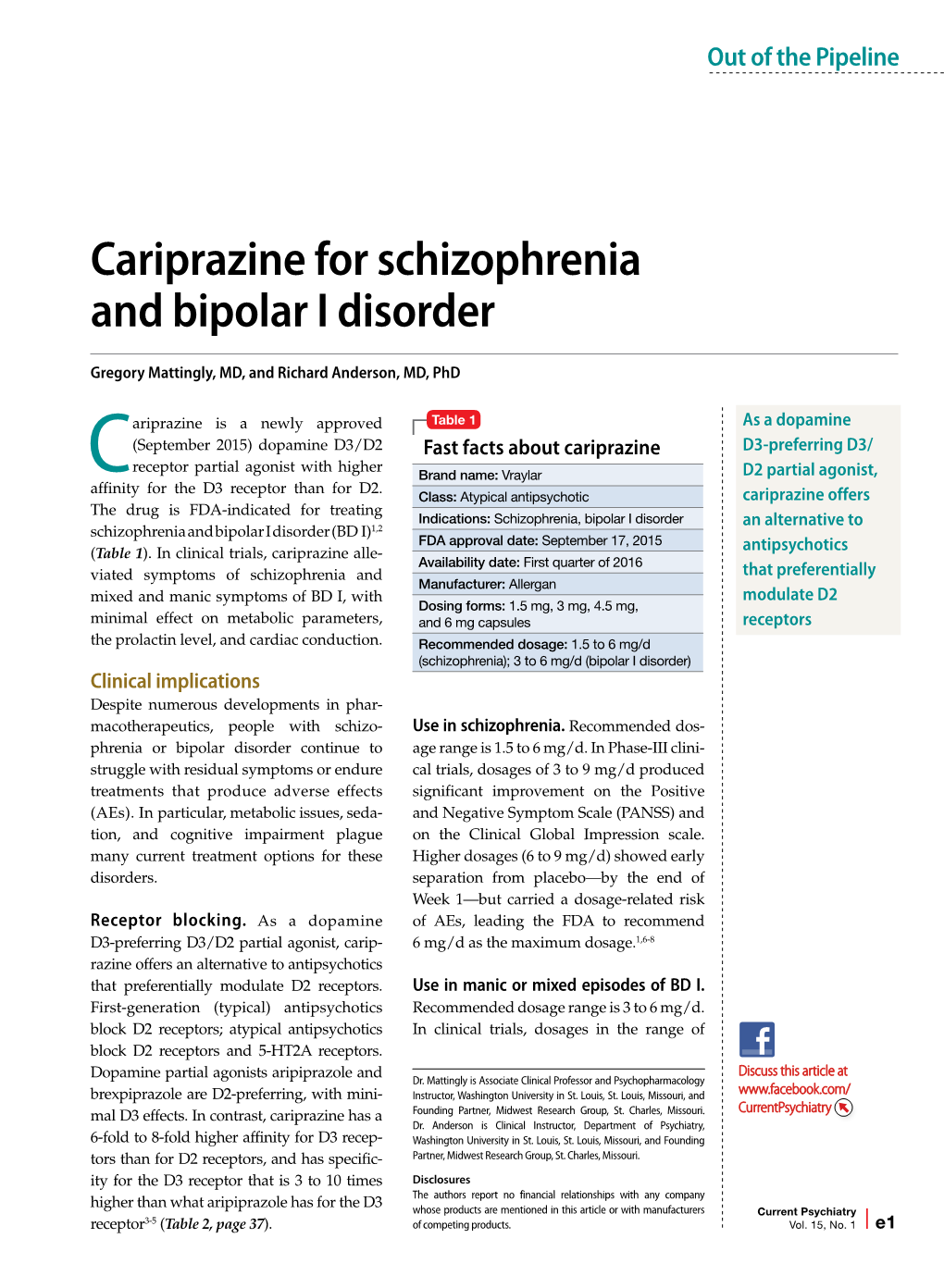 Cariprazine for Schizophrenia and Bipolar I Disorder