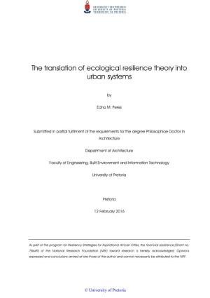 The Translation of Ecological Resilience Theory to Urban Systems