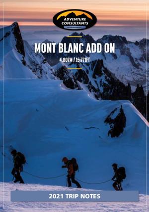 Mont Blanc Add on 4,807M / 15,771Ft