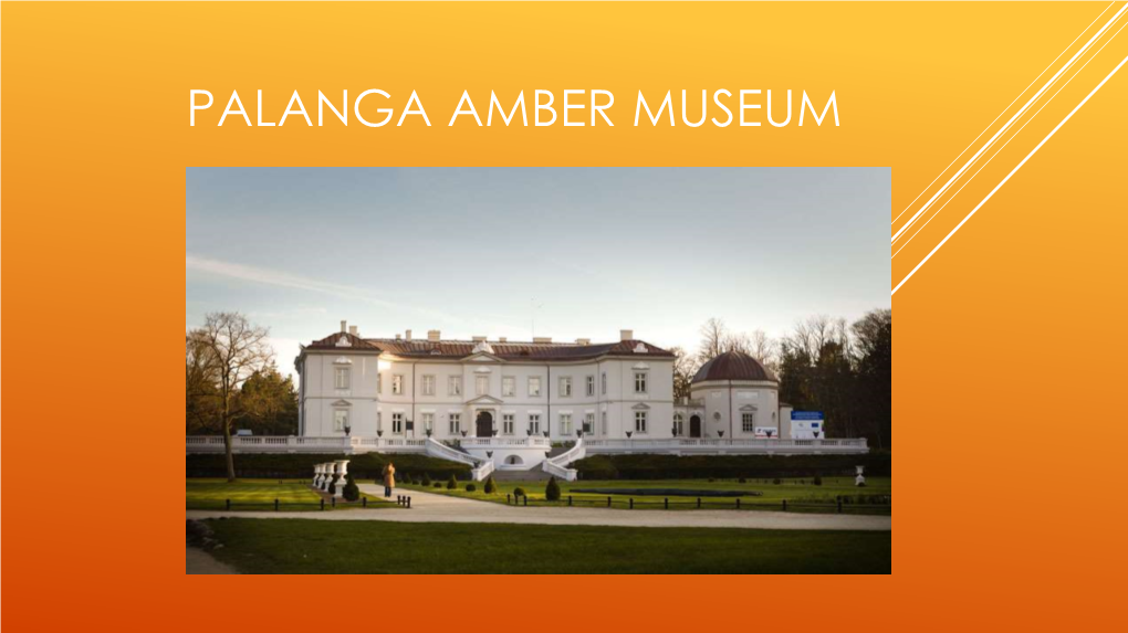 Palanga Amber Museum