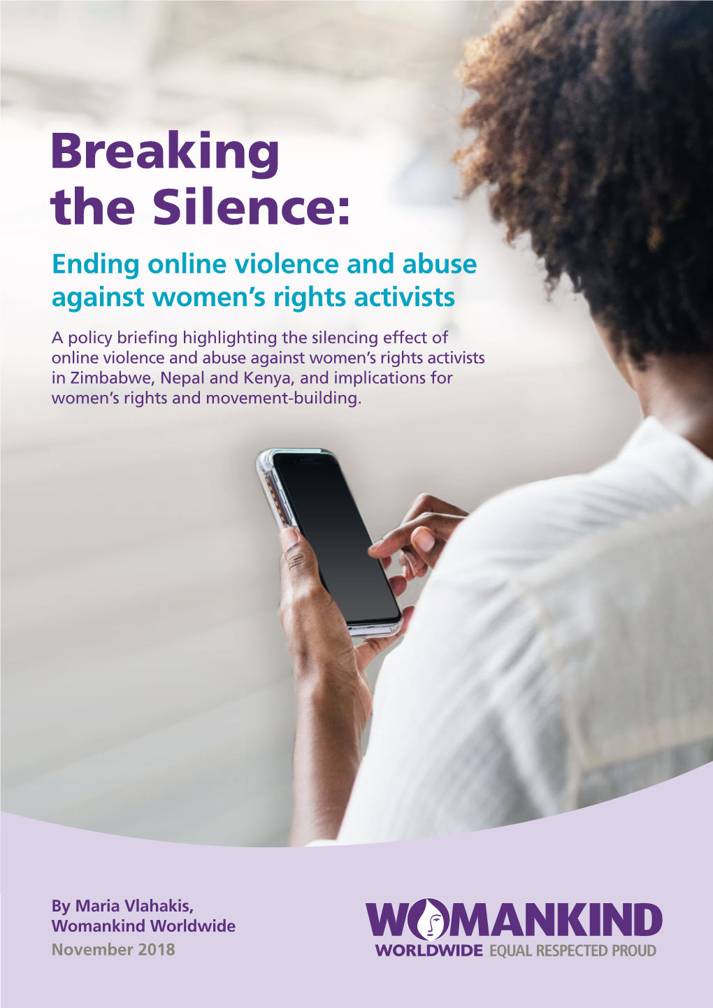 Breaking the Silence: Ending Online Violence and Abuse Against Women’S Rights Activists