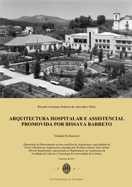 Arquitectura Hospitalar E Assistencial Promovida Por Bissaya Barreto