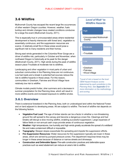 3.6 Wildfire Level of Risk* to Wildfire Hazards Multnomah County Has Escaped the Recent Large Fire Occurrences of Other Western Oregon Counties